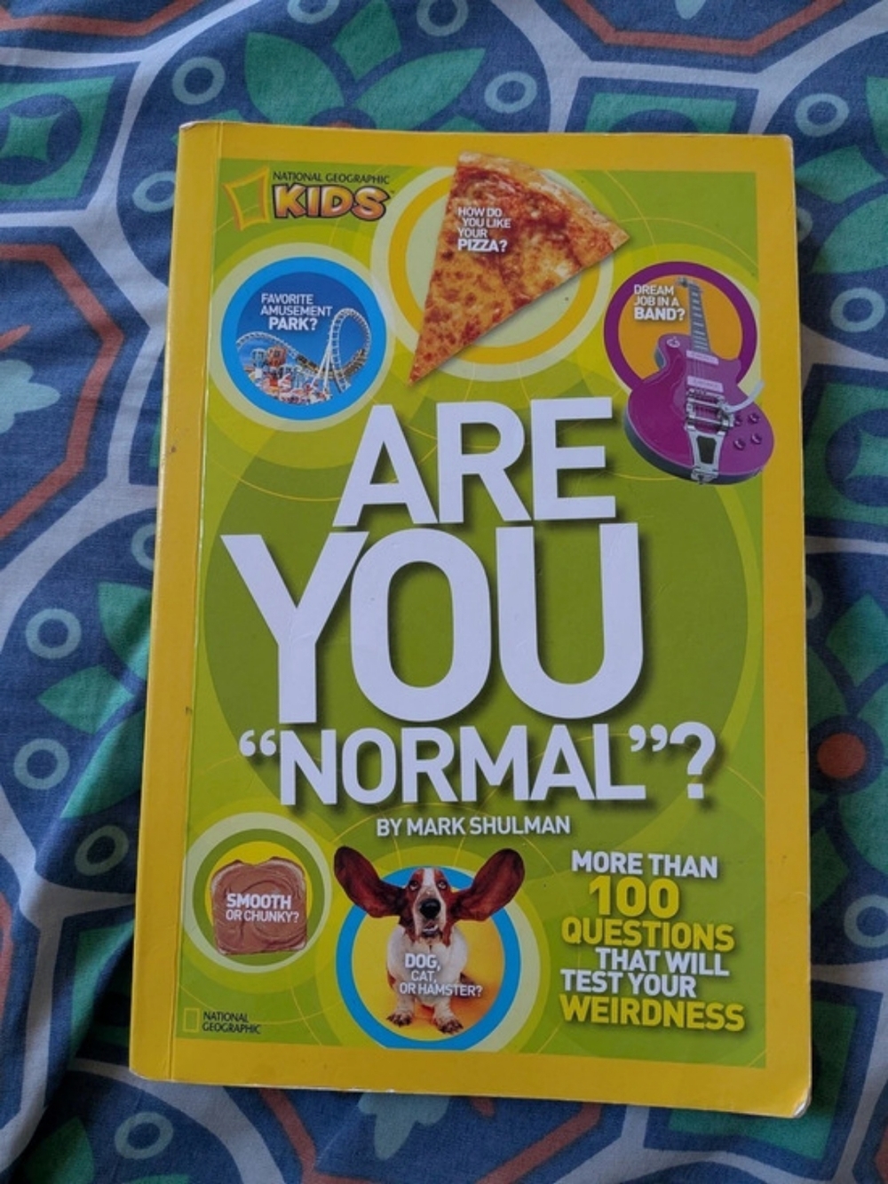National Geographic Kids Are You Normal? More Than 100 Questions That Will Test